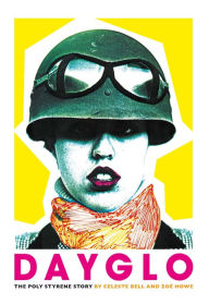 Free it pdf books download Dayglo!: The Poly Styrene Story in English