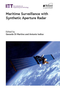 Title: Maritime Surveillance with Synthetic Aperture Radar, Author: Gerardo Di Martino