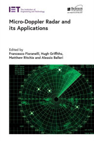 Title: Micro-Doppler Radar and its Applications, Author: Francesco Fioranelli