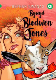 Title: Cyfres Amdani: Bywyd Blodwen Jones, Author: Bethan Gwanas
