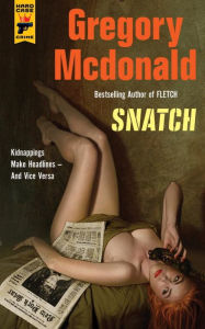 Title: Snatch, Author: Gregory Mcdonald