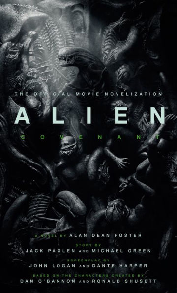 Alien: Covenant - The Official Movie Novelization