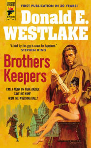 Title: Brothers Keepers, Author: Donald E. Westlake