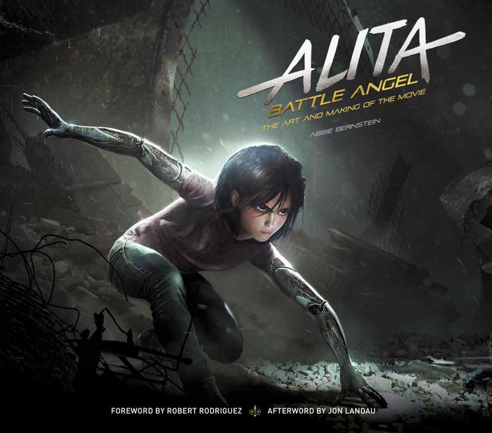 Alita: Battle Angel - The Art and Making of the Movie by