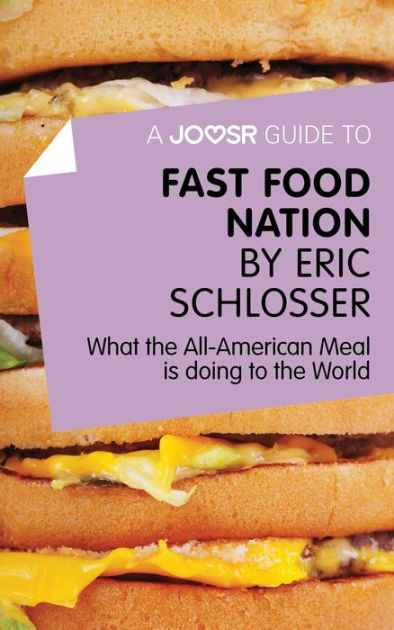 fast food nation 9 essay fast food nation 9 essay