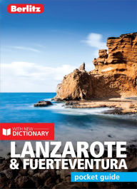 Title: Berlitz Pocket Guide Lanzarote & Fuerteventura (Travel Guide eBook), Author: Berlitz Publishing
