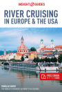 Insight Guides River Cruising in Europe & the USA (Berlitz Cruise Guide with Free eBook)