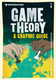 Title: Introducing Game Theory: A Graphic Guide, Author: Ivan Pastine