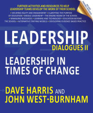 Title: Leadership Dialogues II: Leadership in times of change, Author: Dave Harris