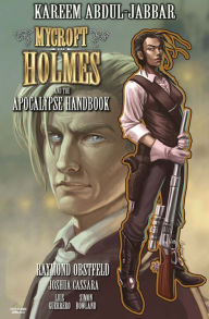 Title: Mycroft Holmes and the Apocalypse Handbook #4, Author: Kareem Abdul-Jabbar