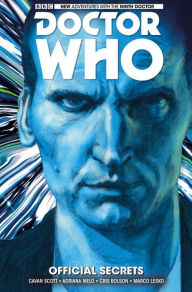 Title: Doctor Who: The Ninth Doctor Vol. 3: Official Secrets, Author: Cavan Scott
