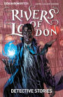 Rivers of London: Detective Stories #2