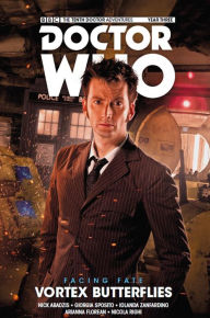 Title: Doctor Who: The Tenth Doctor - Facing Fate Volume 2: Vortex Butterflies, Author: Nick Abadzis