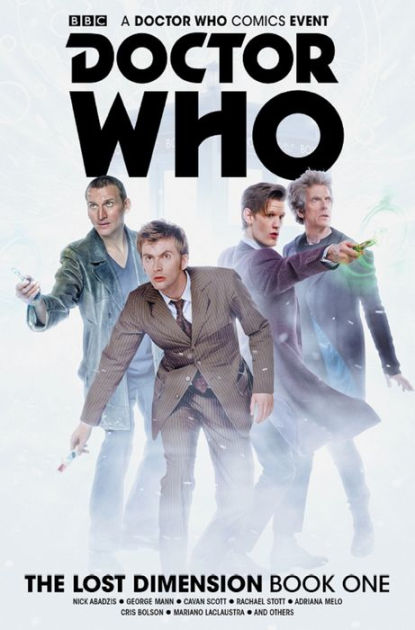 Doctor Who The Lost Dimension Volume 1 By George Mann Cavan Scott Nick Abadzis Rachael Stott Nook Book Ebook Barnes Noble