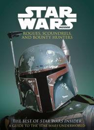 Textbook pdf downloads free Star Wars: Rogues, Scoundrels & Bounty Hunters 9781785866425 in English by Titan 