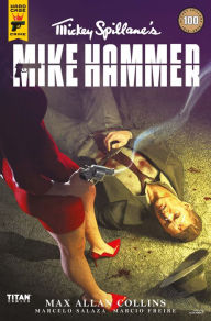 Title: Mickey Spillane's Mike Hammer #4, Author: Mickey Spillane