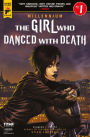 The Girl Who Danced With Death #1