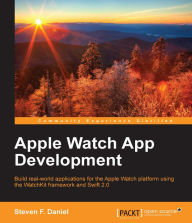 Title: Apple Watch App Development, Author: Steven F. Daniel