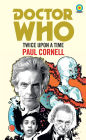 Doctor Who: Twice Upon a Time (Target Collection)