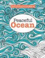 Really Relaxing Colouring Book 12: Peaceful OCEAN