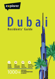Title: Dubai Residents Guide, Author: Explorer Publishing