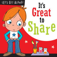 Title: Let's Get Along!: It's Great to Share, Author: Jordan Collins