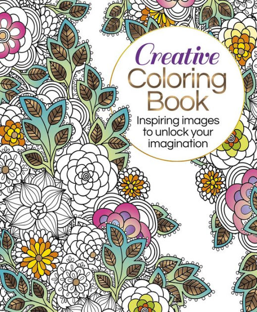 Creative Coloring Book by Arcturus Publishing, Paperback Barnes & Noble®