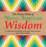 Pocket Book of Native American Wisdom