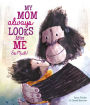 My Mom Always Looks After Me So Much!