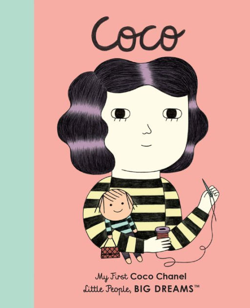 Coco Chanel: My First Coco Chanel by Maria Isabel Sanchez Vegara, Ana  Albero, Board Book