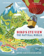 The Natural World: See the World as Never Before
