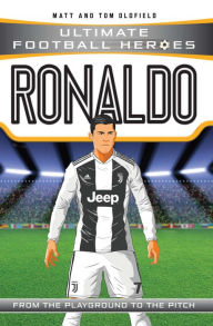 Title: Ronaldo (Ultimate Football Heroes - the No. 1 football series): Collect them all!, Author: Matt Oldfield Ltd
