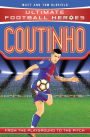Ultimate Football Heroes: Coutinho (Top Ballers 9): Collect them all!