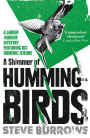 A Shimmer of Hummingbirds: A Birder Murder Mystery