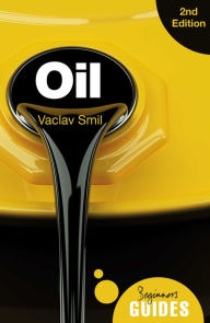 Title: Oil: A Beginner's Guide, Author: Vaclav Smil