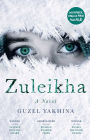 Zuleikha: The International Bestseller