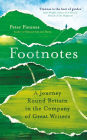 Footnotes: A Journey Round Britain in the Company of Great Writers