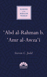 Download google books to pdf format 'Abd al-Rahman b. 'Amr al-Awza'i English version RTF MOBI CHM by Steven C. Judd 9781786076854