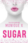 Sugar: My Life as a Sugar Babe