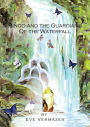 Ringo And The Guardians Of The Waterfall