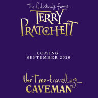 Title: The Time-travelling Caveman, Author: Terry Pratchett