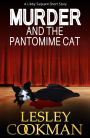 Murder and The Pantomime Cat: A Libby Sarjeant Short Story
