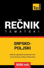 Srpsko-Poljski tematski recnik - 9000 korisnih reci