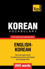 Title: Korean vocabulary for English speakers - 9000 words, Author: Andrey Taranov