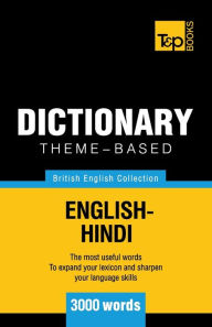 Title: Theme-based dictionary British English-Hindi - 3000 words, Author: Andrey Taranov