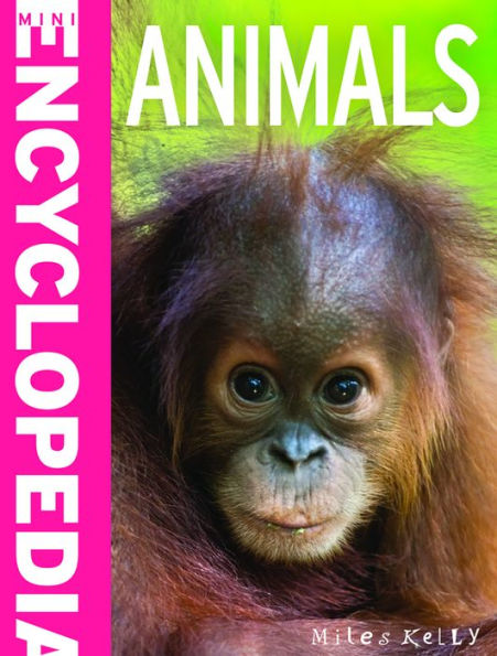 Animals (Mini Encyclopedias Series)