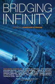 Title: Bridging Infinity, Author: Alastair Reynolds