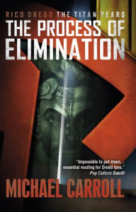 Title: The Process of Elimination, Author: Michael Carroll