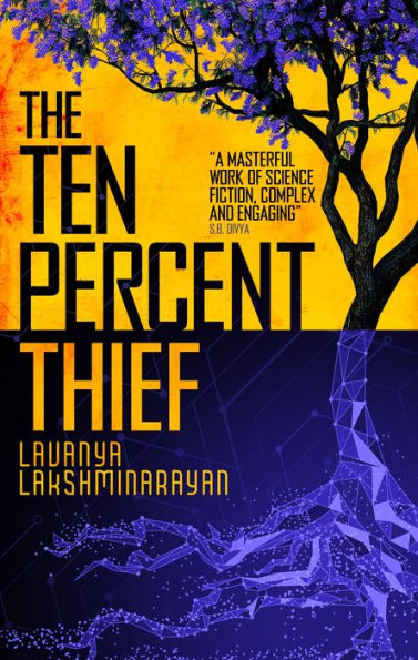 The Ten Percent Thief (Shortlisted for the 2024 Arthur C. Clarke Award)