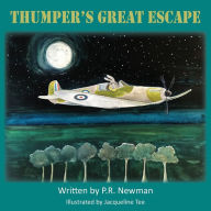 Title: Thumper's Great Escape, Author: P.R. Newman